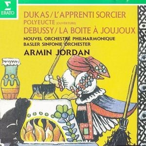 Dukas / L'Apprenti sorcier; Debussy / La Boîte à joujoux