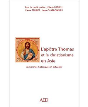 L'apôtre Thomas et le christianisme en Asie