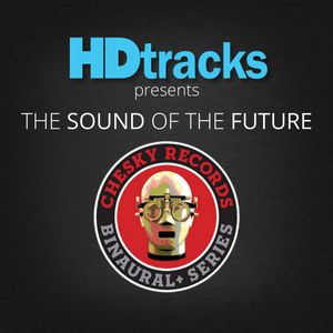 HDtracks Presents the Sound of the Future