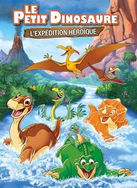 Le Petit Dinosaure : L'Expédition héroïque - Long-métrage d ...