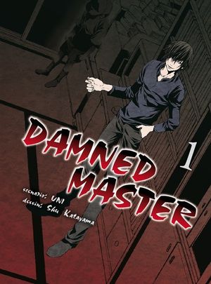 Damned Master - Tome 1