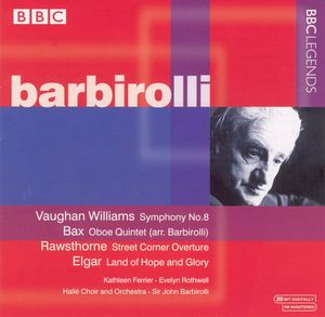 Vaughan Williams: Symphony no. 8 / Bax: Oboe Quintet / Rawsthorne: Street Corner Overture / Elgar: Land of Hope and Glory (Live)