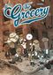 The Grocery, tome 1