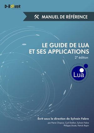Le guide de LUA et ses applications