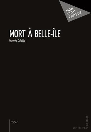 Mort à Belle-Île