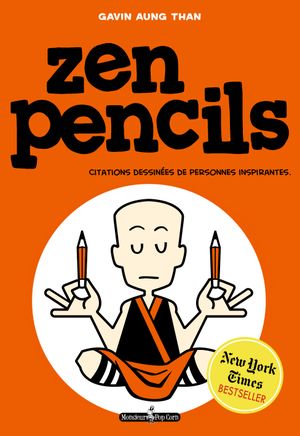 Zen Pencils - citations dessinées de personnes inspirantes