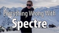 Everything Wrong With Spectre