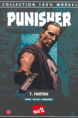 Fratrie - Punisher (100% Marvel), tome 7