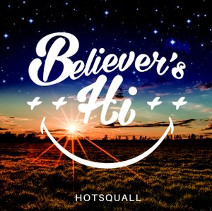 BELIEVER’S HI (Single)