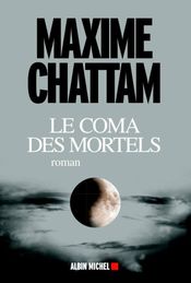 Couverture Le Coma des mortels Couverture Le Coma des mortels