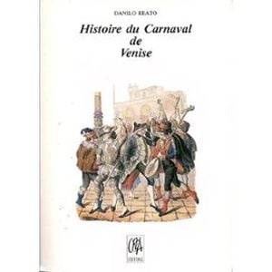 Histoire du Carnaval de Venise
