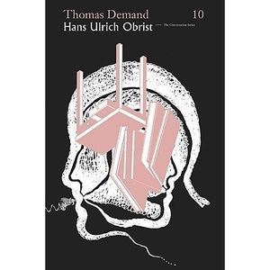 Thomas Demand by Hans Ulrich Obrist