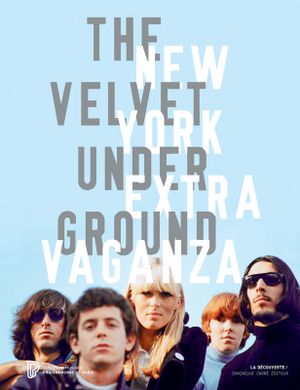 The velvet underground extravaganza