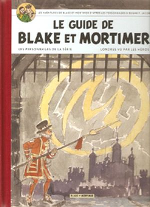 Le Guide de Blake et Mortimer