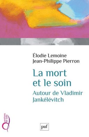 La mort et le soin