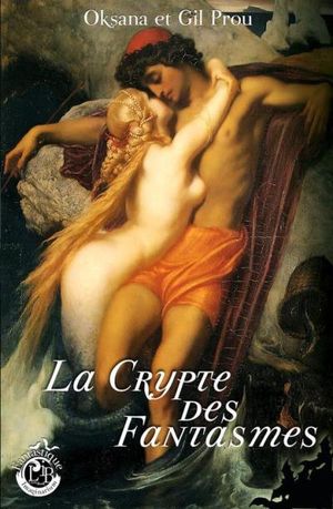 La Crypte des Fantasmes