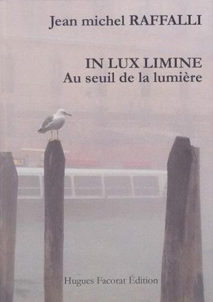 Au seuil de la lumière