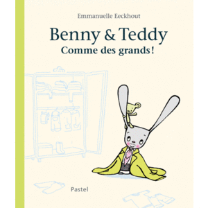 Benny & Teddy - Comme des grands