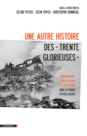 Une autre histoire des « Trente Glorieuses »