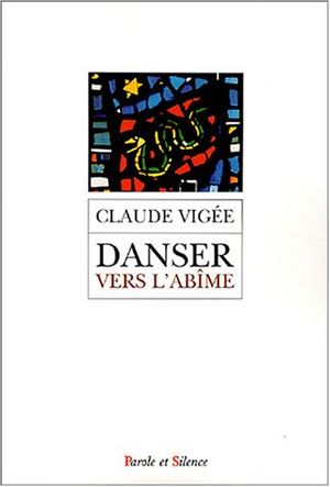 Danser vers l'abîme