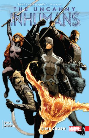 Time Crush - The Uncanny Inhumans (2015), tome 1