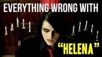 Everything Wrong With My Chemical Romance - "Helena"