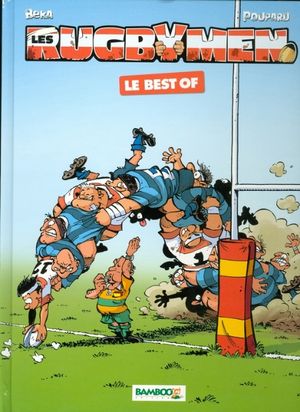 Les Rugbymen : Le Best of