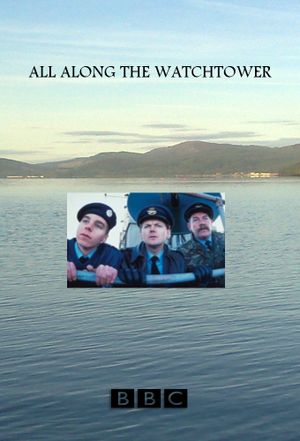 All Along The Watchtower