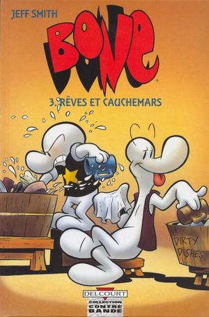 Rêves et cauchemars - Bone (N&B), tome 3