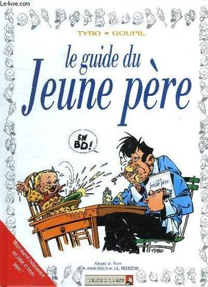 Le guide du jeune père en BD