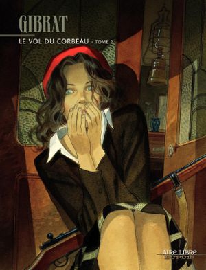 Le Vol du corbeau, tome 2