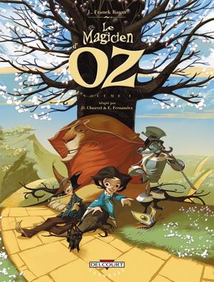 Le Magicien d'Oz, tome 1