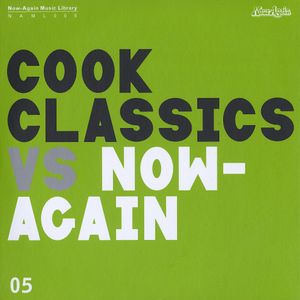 Cook Classics Vs. Now-Again