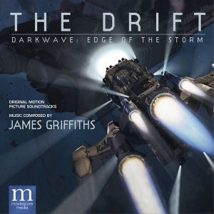 The Drift / Darkwave: Edge of the Storm (Original Motion Picture Soundtracks) (OST)