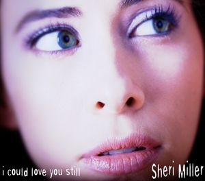 I Could Love You Still (Single)