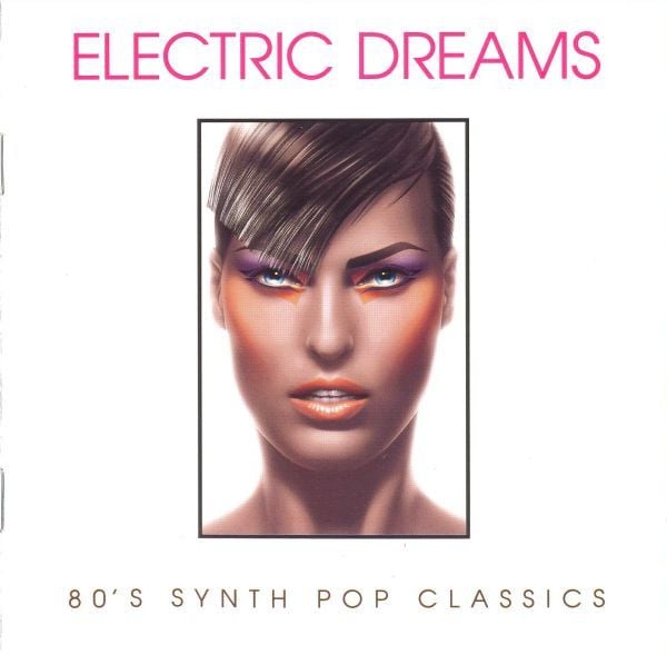 electric-dreams-80-s-synth-pop-classics-various-artists