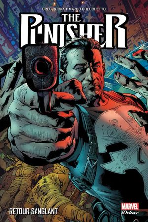 Retour Sanglant - The Punisher (2011), tome 1