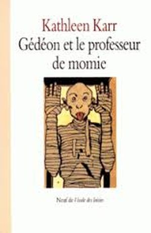 Gedeon et le professeur de momie