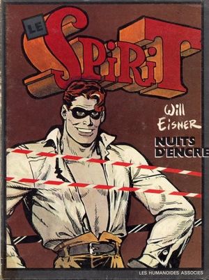 Nuits d'encre - Le Spirit, tome 1