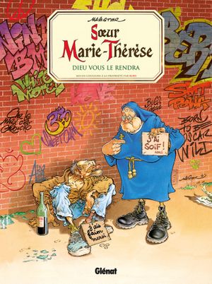 Dieu vous le rendra - Sœur Marie-Thérèse des Batignolles, tome 3