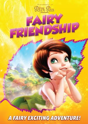 Les nouvelles aventures de Peter Pan : une amitié féérique