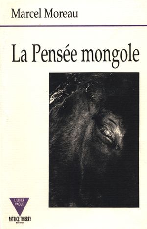 La pensée mongole