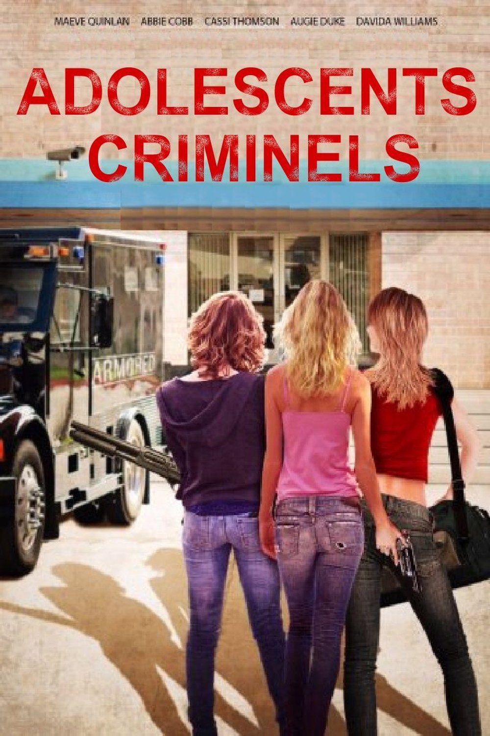 Ado Rebelle Ou Criminelle Adolescents criminels - Téléfilm (2012) - SensCritique
