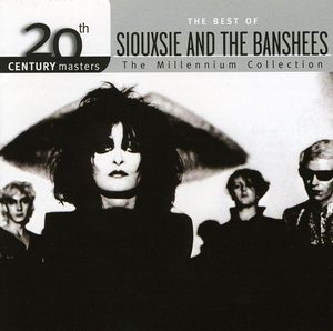 20th Century Masters: The Millennium Collection: The Best of Siouxsie and the Banshees