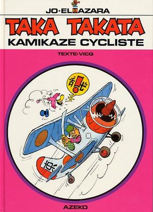 Kamikaze Cycliste - Taka Takata, tome 2
