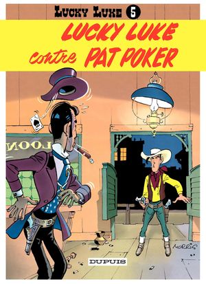 Lucky Luke contre Pat Poker - Lucky Luke, tome 5