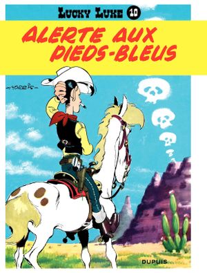 Alerte aux Pieds-Bleus - Lucky Luke, tome 10