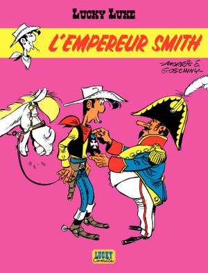 L'Empereur Smith - Lucky Luke, tome 45