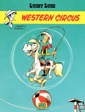 Western Circus - Lucky Luke, tome 36
