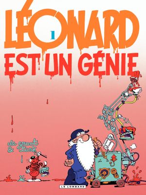 Léonard est un génie - Léonard, tome 1